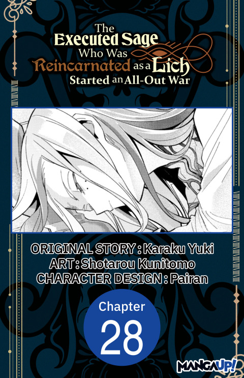 Cover image for book The Executed Sage Who Was Reincarnated as a Lich Started an All-Out War #028