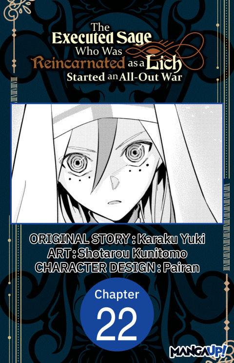 Cover image for book The Executed Sage Who Was Reincarnated as a Lich Started an All-Out War #022