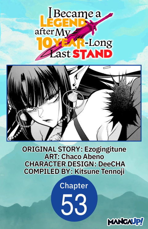 Cover image for book I Became a Legend after My 10 Year-Long Last Stand #053