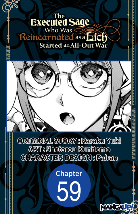 Cover image for book The Executed Sage Who Was Reincarnated as a Lich Started an All-Out War #059