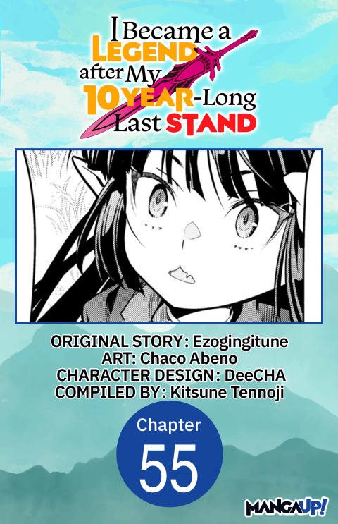 Cover image for book I Became a Legend after My 10 Year-Long Last Stand #055