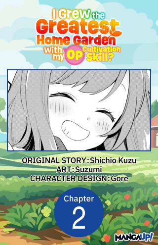 I Grew the Greatest Home Garden with my OP Cultivation Skill? #002