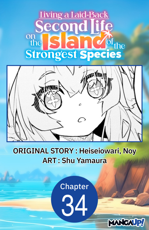 Cover image for book Living a Laid-Back Second Life on the Island of the Strongest Species #034