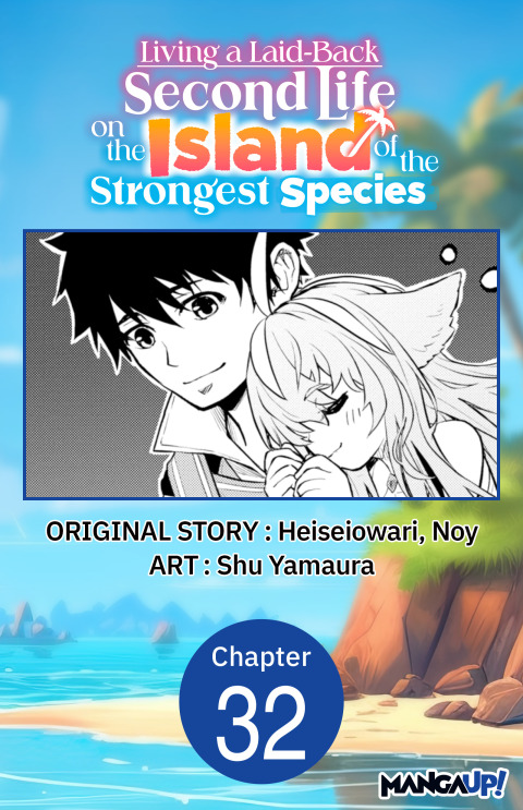 Cover image for book Living a Laid-Back Second Life on the Island of the Strongest Species #032