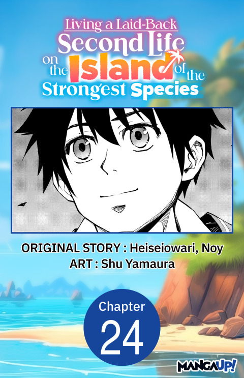 Cover image for book Living a Laid-Back Second Life on the Island of the Strongest Species #024