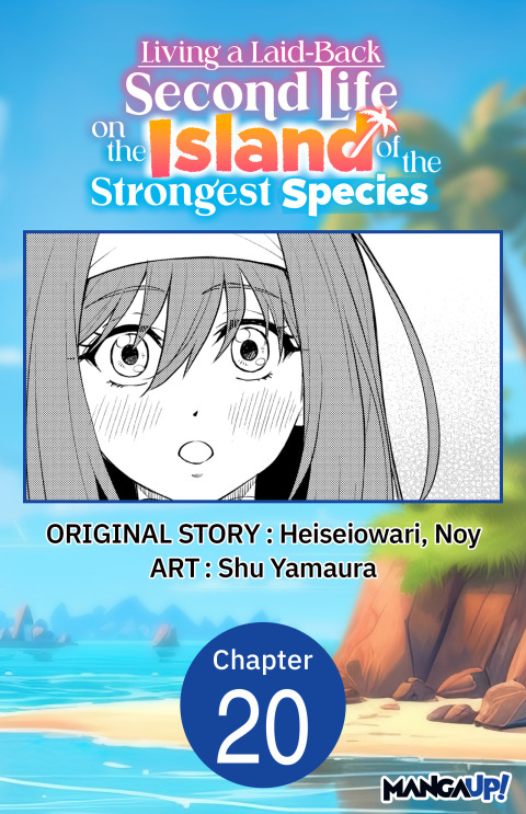Cover image for book Living a Laid-Back Second Life on the Island of the Strongest Species #020