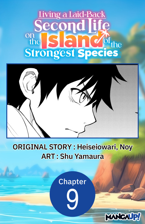 Cover image for book Living a Laid-Back Second Life on the Island of the Strongest Species #009