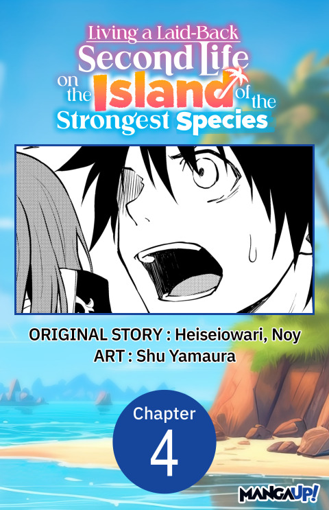 Cover image for book Living a Laid-Back Second Life on the Island of the Strongest Species #004