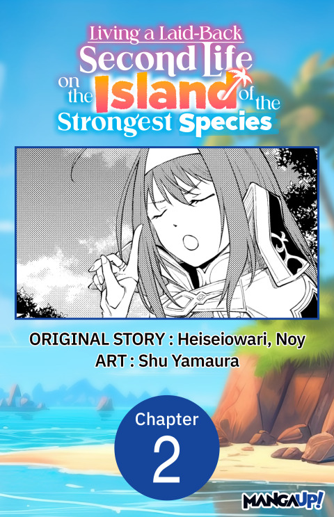 Cover image for book Living a Laid-Back Second Life on the Island of the Strongest Species #002