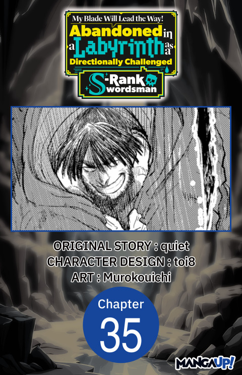 Cover image for book My Blade Will Lead the Way! Abandoned in a Labyrinth as a Directionally Challenged S-Rank Swordsman #035