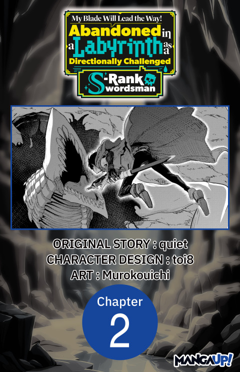 Cover image for book My Blade Will Lead the Way! Abandoned in a Labyrinth as a Directionally Challenged S-Rank Swordsman #002