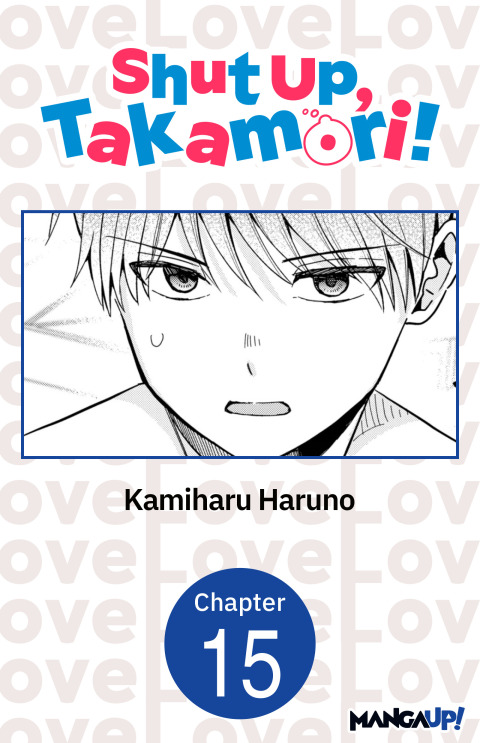 Cover image for book Shut Up, Takamori! #015