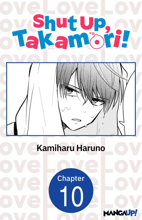 Cover image for book Shut Up, Takamori! #010