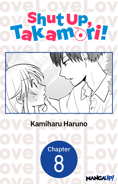 Cover image for book Shut Up, Takamori! #008