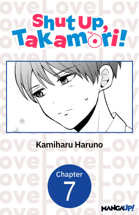 Cover image for book Shut Up, Takamori! #007