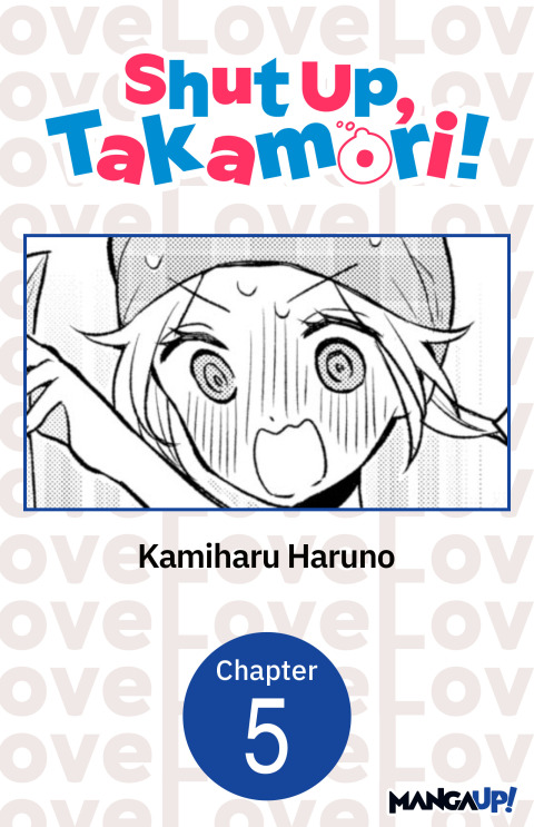 Cover image for book Shut Up, Takamori! #005