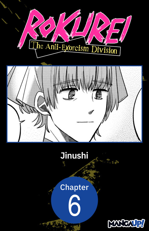 Cover image for book Rokurei: The Anti-Exorcism Division #006