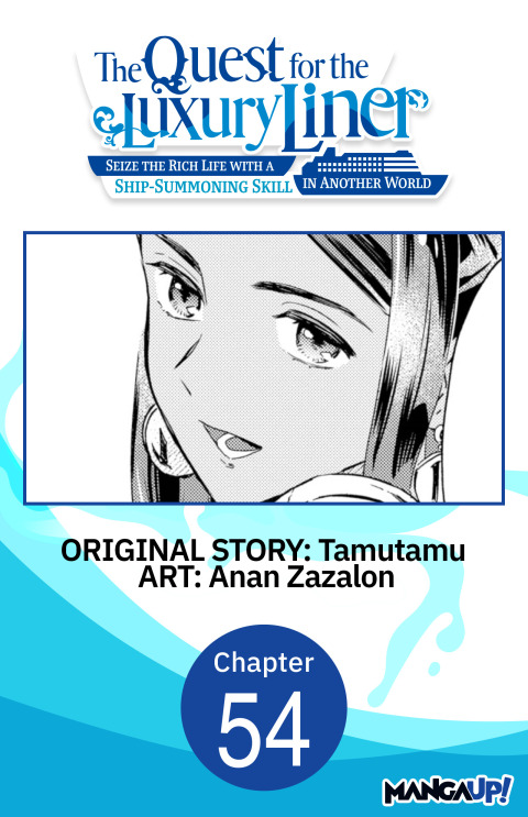 Cover image for book The Quest for the Luxury Liner: Seize the Rich Life with a Ship-Summoning Skill in Another World #054