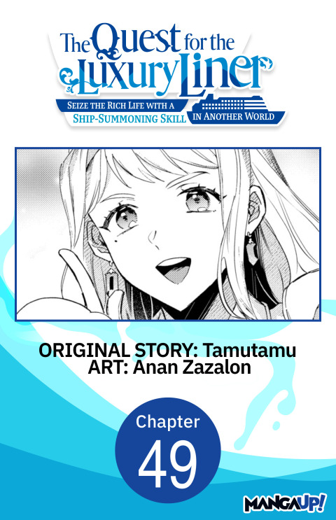 Cover image for book The Quest for the Luxury Liner: Seize the Rich Life with a Ship-Summoning Skill in Another World #049