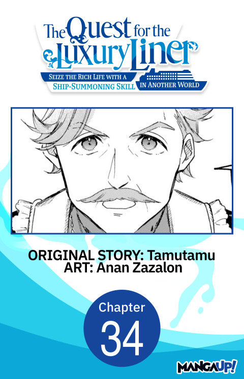 Cover image for book The Quest for the Luxury Liner: Seize the Rich Life with a Ship-Summoning Skill in Another World #034