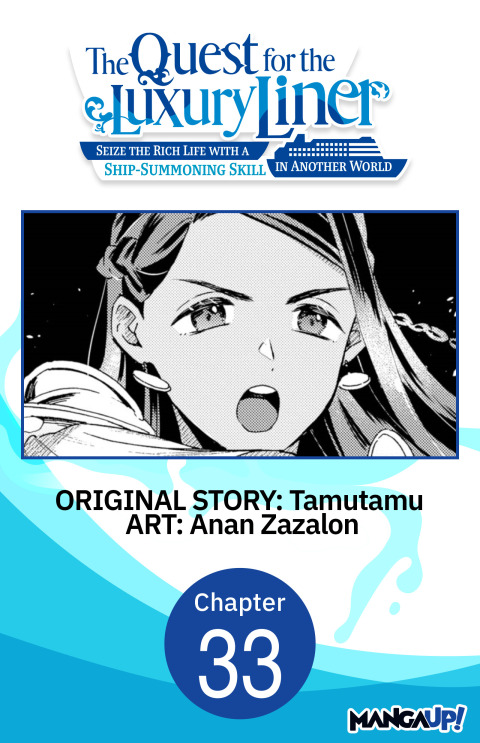 Cover image for book The Quest for the Luxury Liner: Seize the Rich Life with a Ship-Summoning Skill in Another World #033