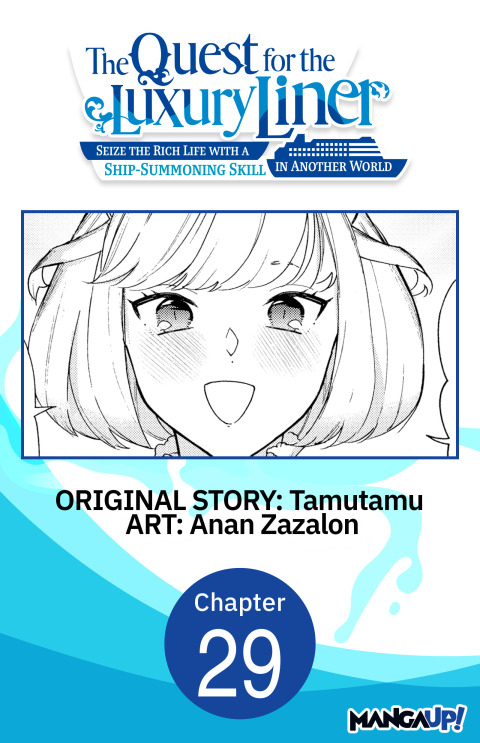 Cover image for book The Quest for the Luxury Liner: Seize the Rich Life with a Ship-Summoning Skill in Another World #029