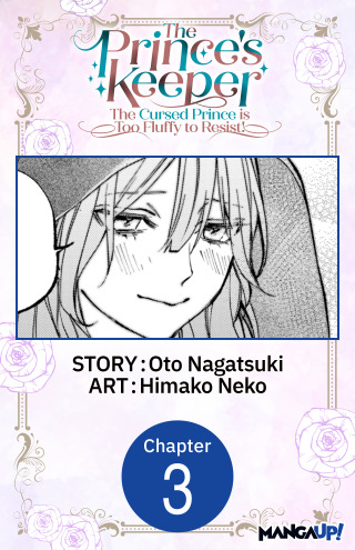 The Prince's Keeper: The Cursed Prince is Too Fluffy to Resist! #003