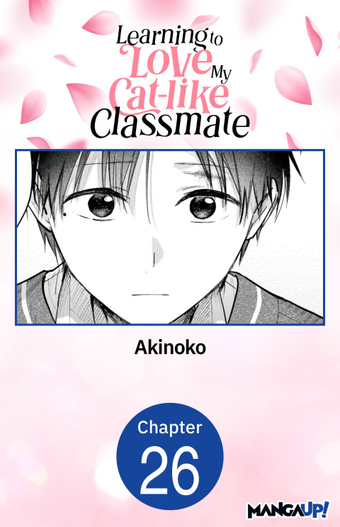 Cover image for book Learning to Love My Cat-like Classmate #026