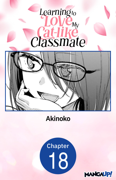 Cover image for book Learning to Love My Cat-like Classmate #018