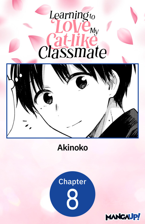 Cover image for book Learning to Love My Cat-like Classmate #008
