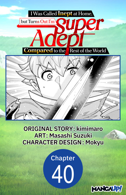 Cover image for book I Was Called Inept at Home, but Turns Out I'm Super Adept Compared to the Rest of the World #040