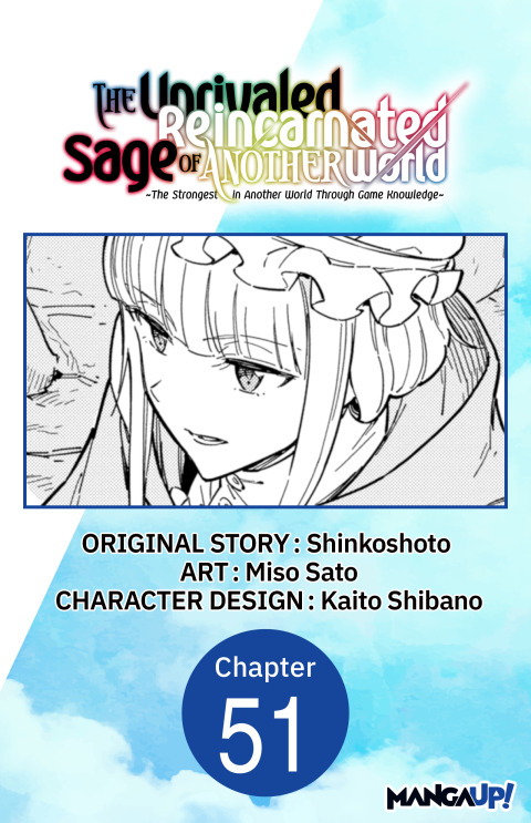 Cover image for book The Unrivaled Reincarnated Sage of Another World -The Strongest in Another World Through Game Knowledge- #051