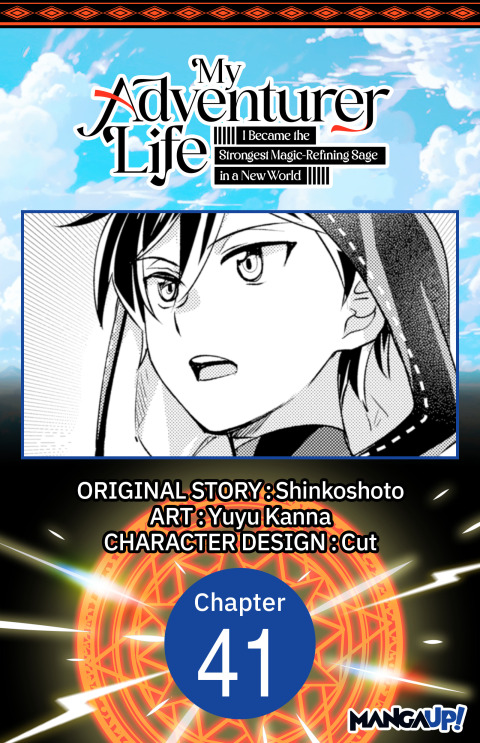 Cover image for book My Adventurer Life: I Became the Strongest Magic-Refining Sage in a New World #041