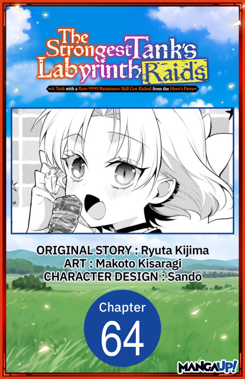 Cover image for book The Strongest Tank's Labyrinth Raids -A Tank with a Rare 9999 Resistance Skill Got Kicked from the Hero's Party- #064