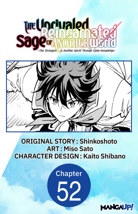 Cover image for book The Unrivaled Reincarnated Sage of Another World -The Strongest in Another World Through Game Knowledge- #052