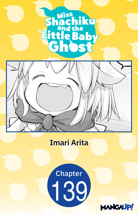 Cover image for book Miss Shachiku and the Little Baby Ghost #139