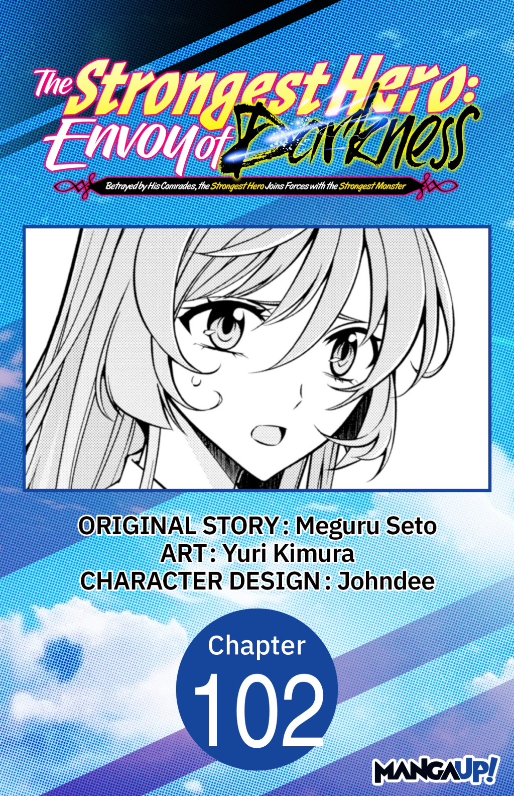 Reflowable The Strongest Hero: Envoy of Darkness -Betrayed by His Comrades, the Strongest Hero Joins Forces with the Strongest Monster- #102; $3.32