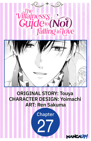 The Villainess's Guide to (Not) Falling in Love #027