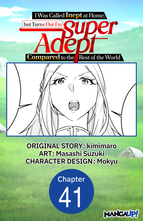 Cover image for book I Was Called Inept at Home, but Turns Out I'm Super Adept Compared to the Rest of the World #041