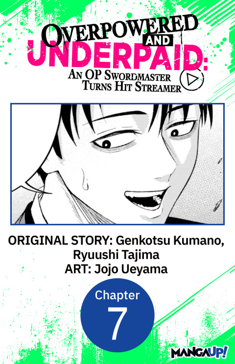 Cover image for book Overpowered and Underpaid: An OP Swordmaster Turns Hit Streamer #007