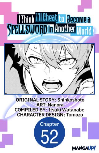 I Think I'll Cheat to Become a Spellsword in Another World #052