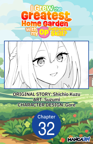 I Grew the Greatest Home Garden with my OP Cultivation Skill? #032