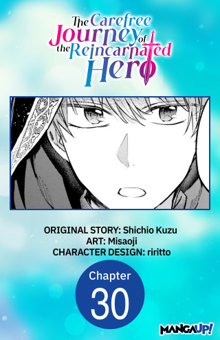 The Carefree Journey of the Reincarnated Hero #030