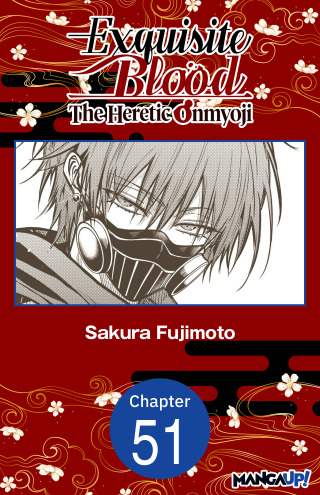 Exquisite Blood: The Heretic Onmyoji #051
