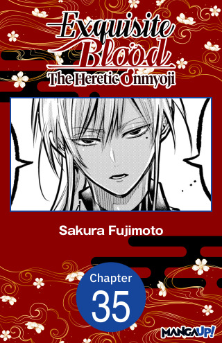 Exquisite Blood: The Heretic Onmyoji #035