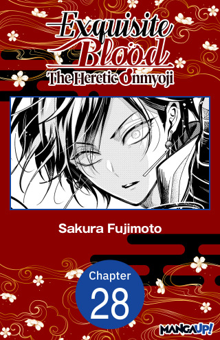 Exquisite Blood: The Heretic Onmyoji #028