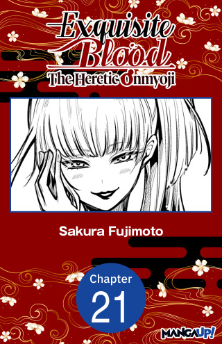 Exquisite Blood: The Heretic Onmyoji #021