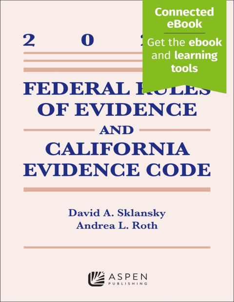 Cover image for book Federal Rules Evidence and California Evidence Code, 2026