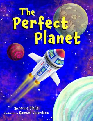 The Perfect Planet