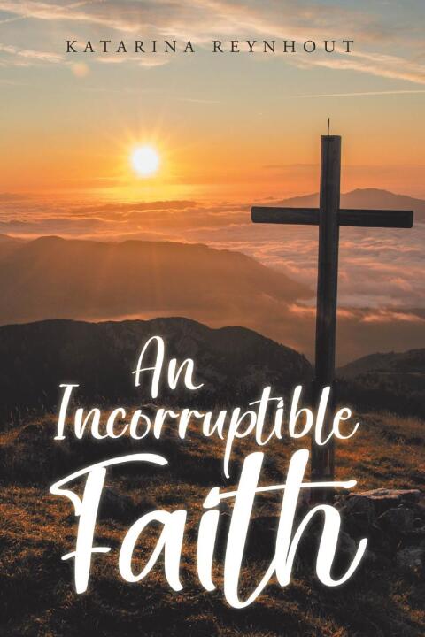Cover image for book An Incorruptible Faith